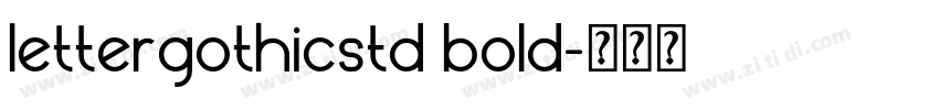 lettergothicstd bold字体转换